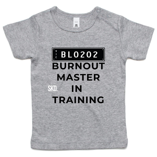 BLO202 Burnout Master In Training - Infant Tee